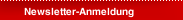 Newsletter-Anmeldung